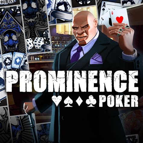 poker prominence